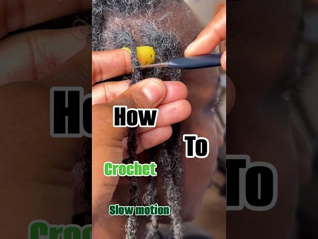 How to crotchet locs slow motion tutorial