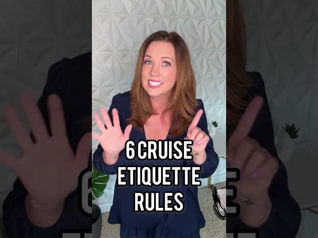 6 Cruise Etiquette Tips