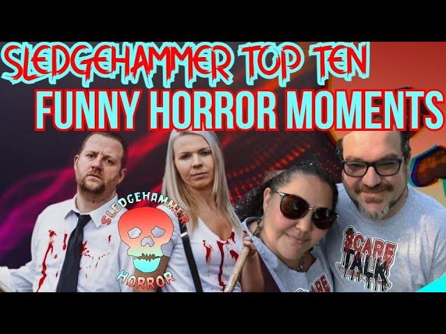 Unintentional Funny Horror Moments Feat. Scaretalk | Sledgehammer Top Ten