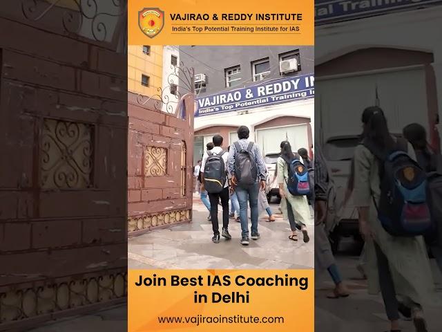 Best IAS Coaching in Delhi | Vajirao and Reddy Institute