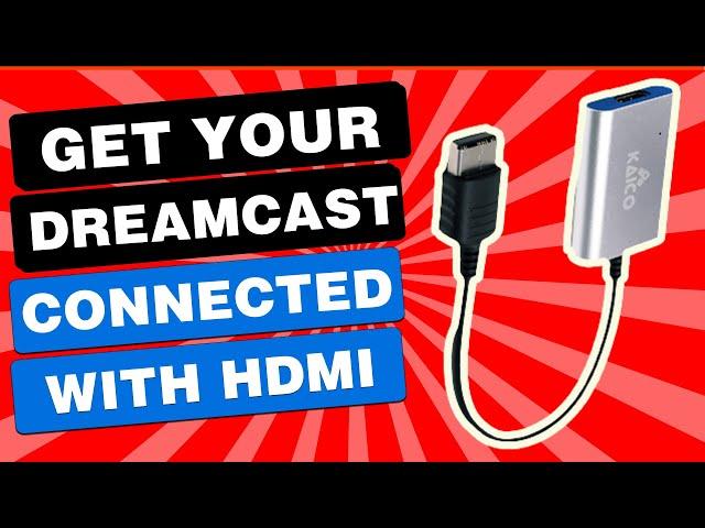 Dreamcast HDMI Cable Review | Kaico Dreamcast HDMI Adapter