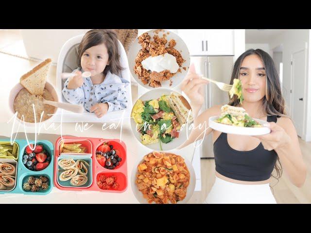 What I Eat In a Day  Mom & Toddler Meal Ideas 2022