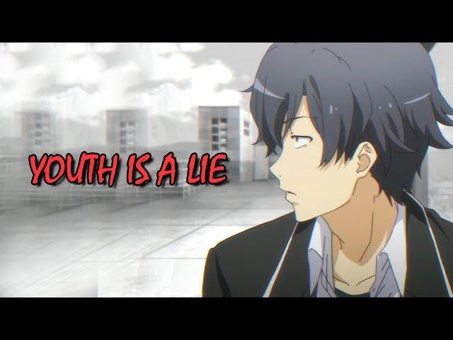 Hikigaya Hachiman's Last Speech | Youth is a lie | Best anime quote |