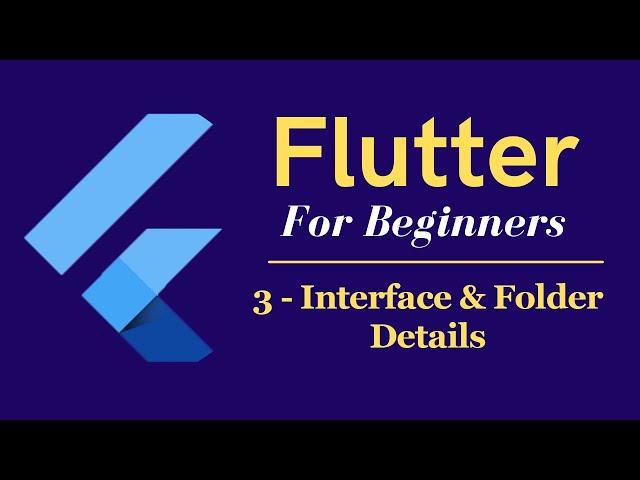 Flutter Tutorial for Beginners #3 - Flutter Interface