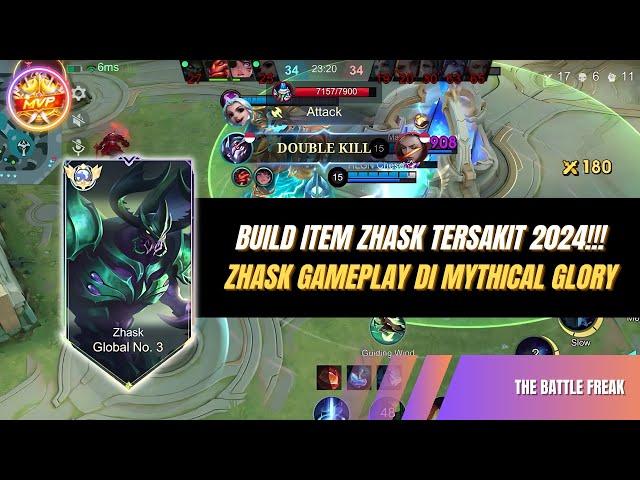 Build Item Zhask Tersakit 2024!!! Zhask Gameplay Di Mythical Glory #zhasktopglobal #zhaskgameplay