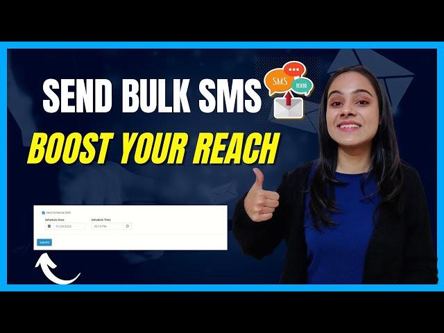 Bulk SMS Services: Send Unlimited Bulk SMS - Boost Your Reach in 2024