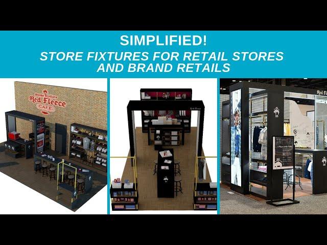 SIMPLIFIED! Store Fixtures and Retail Displays for Retail Stores and Brand Retails