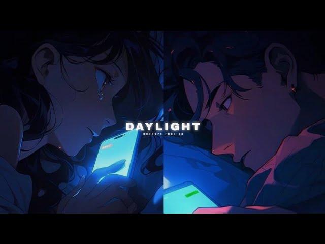 daylight - tiktok version [slowed + reverb] | trending song | 8dtraps English