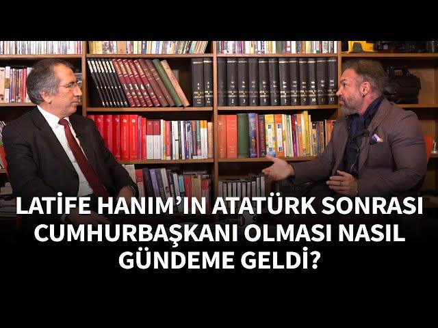 Latife Hanım’ın Atatürk Sonrası Cumhurbaşkanı Olması Nasıl Gündeme Geldi?