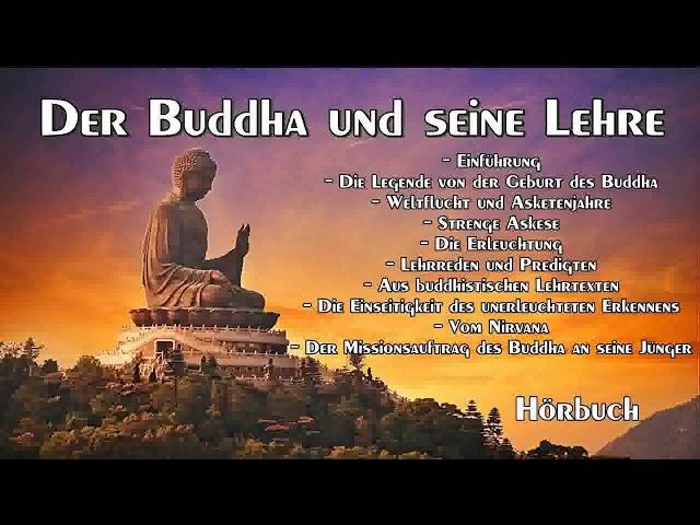 Der Buddha und seine Lehre ( Hörbuch, gekürzt )