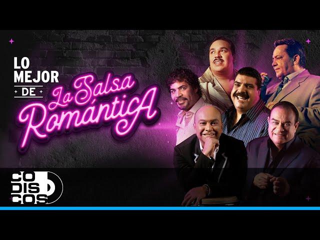 Lo Mejor De La Salsa Romántica