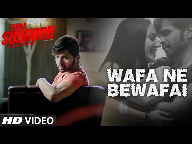 Wafa Ne Bewafai VIDEO Song | TERAA SURROOR | Himesh Reshammiya, Farah Karimaee | T-Series