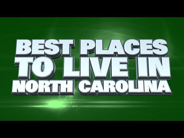 10 Best Places to Live in North Carolina 2015