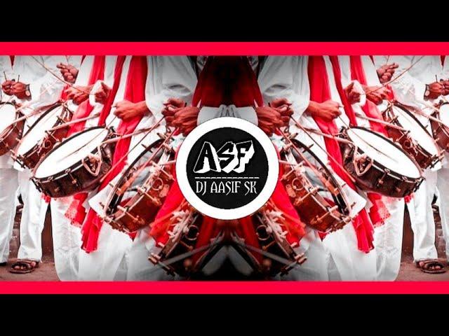 Power Of Taasha Nashik Dhol Part-2 ( Bass Mix ) | DJ Aasif SK