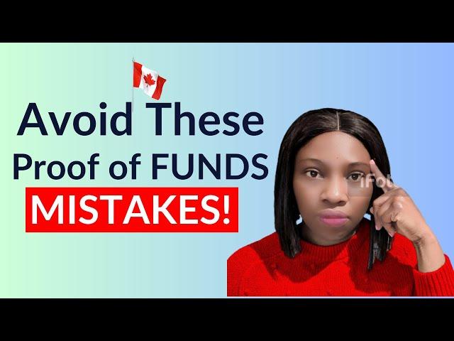 Avoid These Proof of Funds Bank Statement Errors When Applying For Your Canada Study Visa