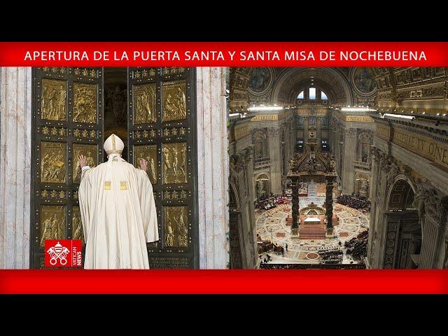 Apertura de la Puerta Santa y Santa Misa de Nochebuena