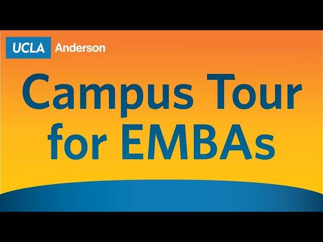 UCLA Anderson Campus Tour