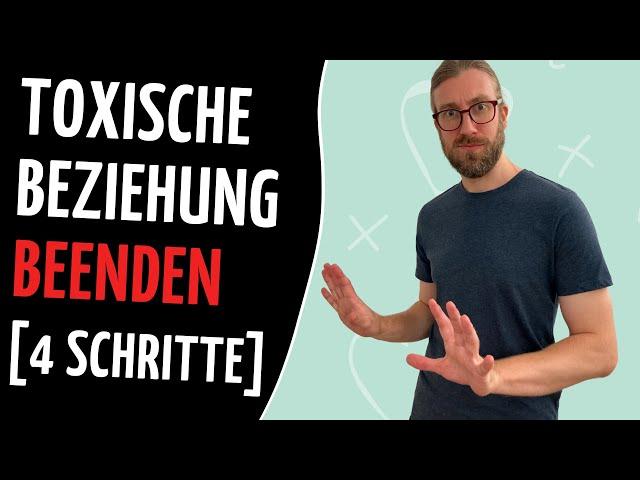 Wie du einer toxischen Beziehung entkommst [Strategie zum Beenden]