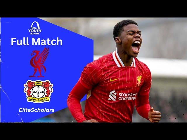 Full Match Liverpool U19 vs Leverkusen U19 | UEFA Youth League | 05/11/24