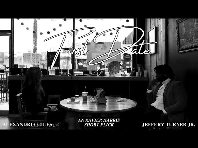 FIRST DATE- An HT Productions Short Flick