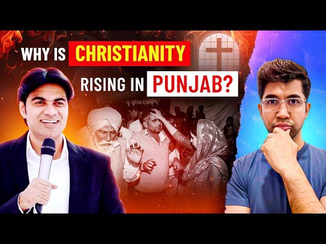 Christianity in Punjab | Explosive Truth: Hidden Numbers, Caste Angle & Forced Conversions!