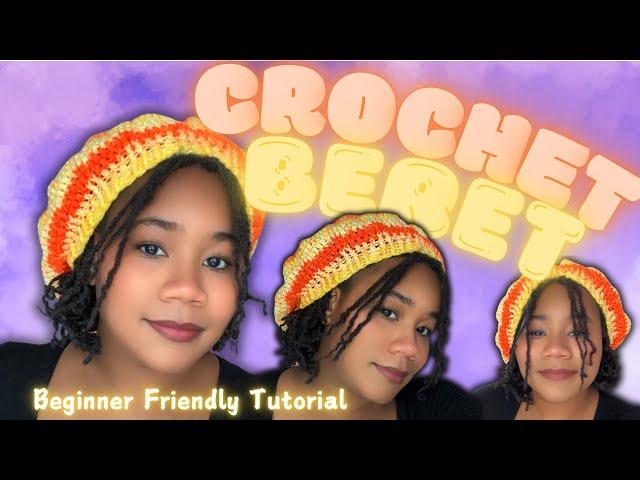 Easy Crochet Beret Tutorial | Beginner Friendly | Detailed