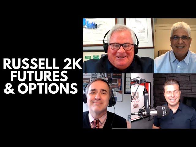 Understanding Russell 2000 Futures & Options - #FuturesRadio 336