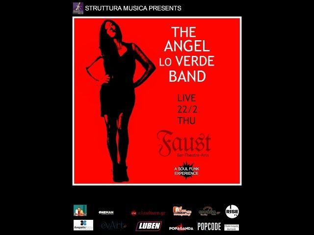 The Angel Lo Verde Band Live at Faust 22/2/2018 Teaser