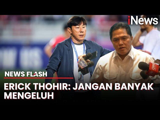 Pedas! Erick Thohir Sentil Shin Tae-yong yang Kritik Jadwal Padat Piala ASEAN 2024