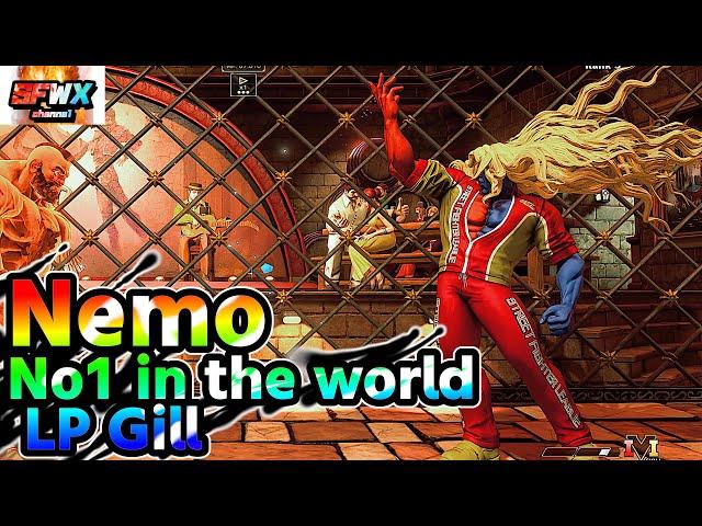 Nemo  No1 in the world LP Gill  sf5  Season5 SF5 SFWX 4K  StreetFighter5 sfv sf5ce