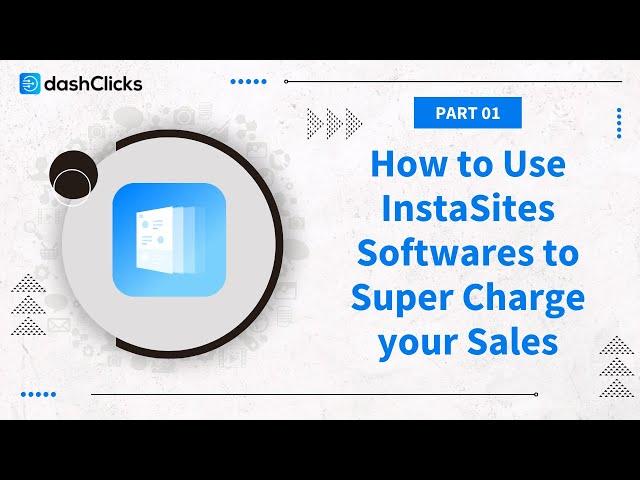 How To Use InstaSites Software To Super Charge Your Sales - Video 1