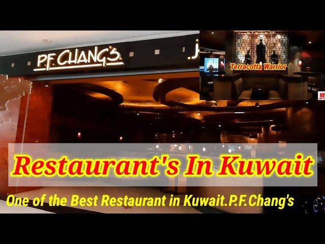 P.F.Chang's,Middle East first Restaurant in kuwait,Avenues Mall,One the Best Restaurant,P.f.Chang's.