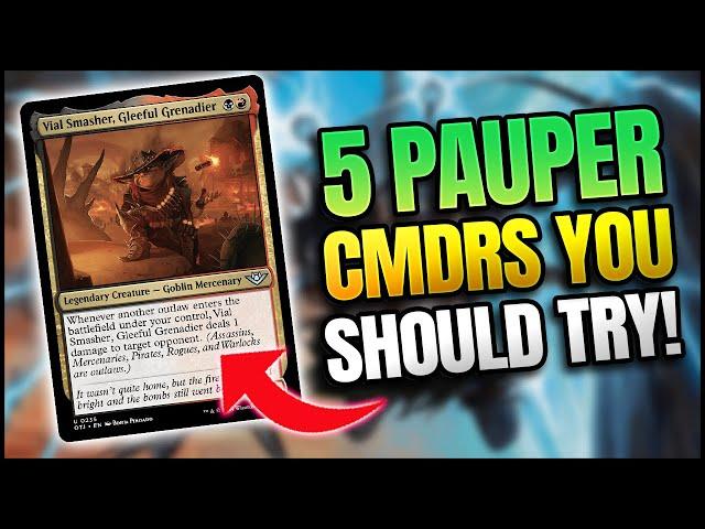 Pauper EDH: My Top 5 OTJ Cmdrs! | PDH | Pauper Commander