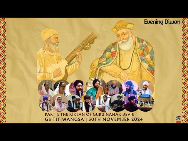 LIVE: The Kirtan Of Guru Nanak, Evening Diwan | Gurdwara Sahib Titiwangsa