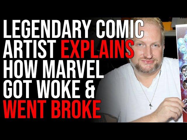 Legendary Comic Artist Explains How Marvel Got Woke & Went Broke