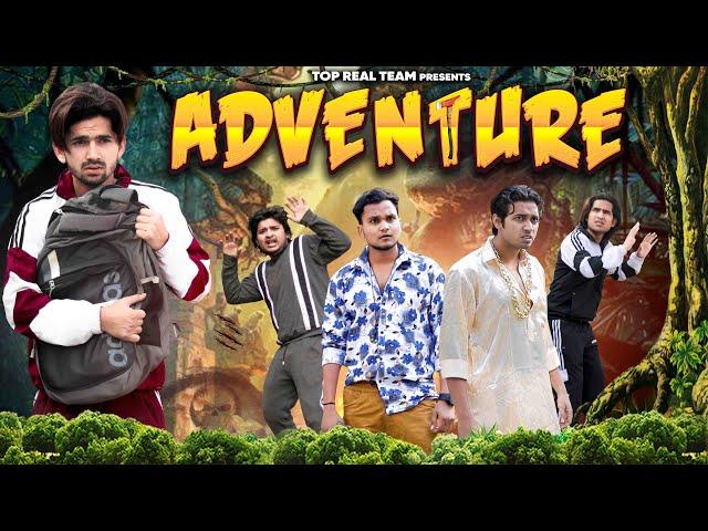 ADVENTURE | TOP REAL TEAM | TRT