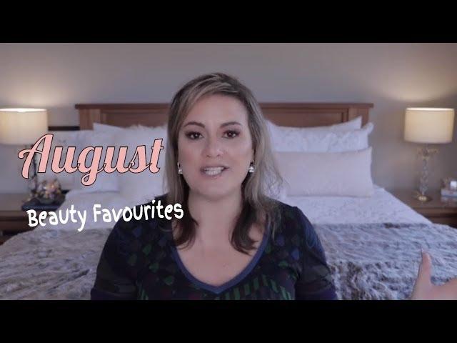 My Beauty Favourites for August - monthly favourites