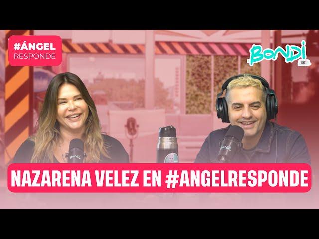 NAZARENA VELEZ EN #ANGELRESPONDE | ANGEL RESPONDE 19/9