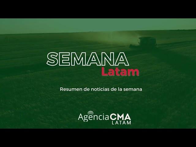 Semana Latam Resumen de Noticias Agro - 25 de marzo de 2022