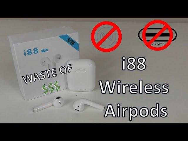 DONT Waste You're Money On These i88 Wireless Airpods