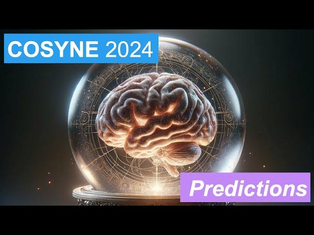 Cosyne 2024 Predictions