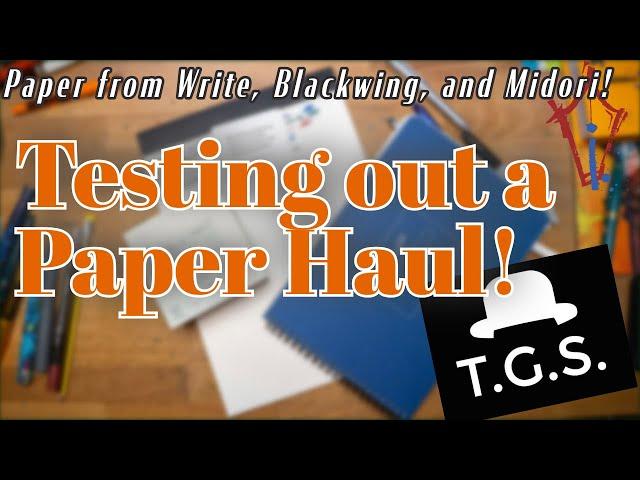 Checking out new paper from The Gentleman Stationer! Unboxing Blackwing, Midori, and Write paper!