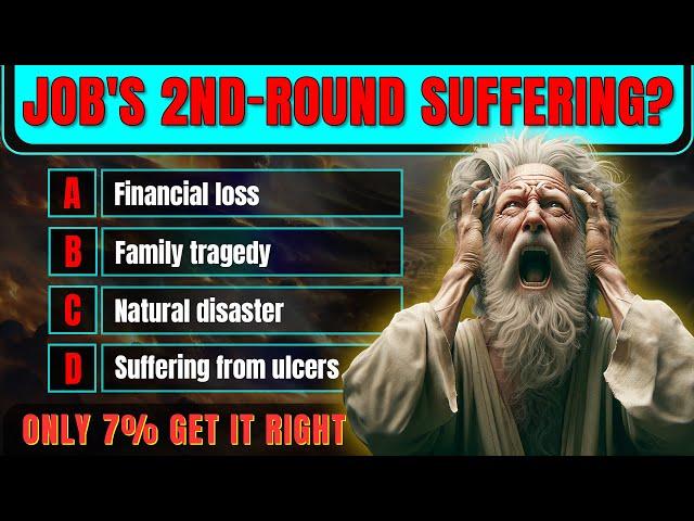Who Caused Job’s Suffering? | 25 Bible Questions To Test Your Bible Knowledge | The Bible Quiz