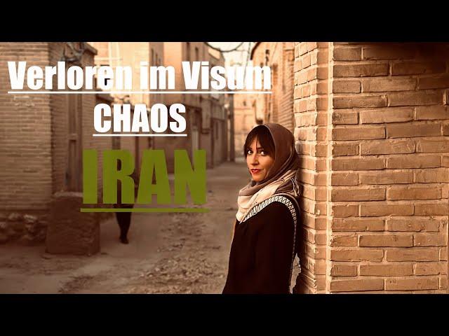 IRAN verloren im Visum CHAOS   /   Asien Reise Teil 24 Iran