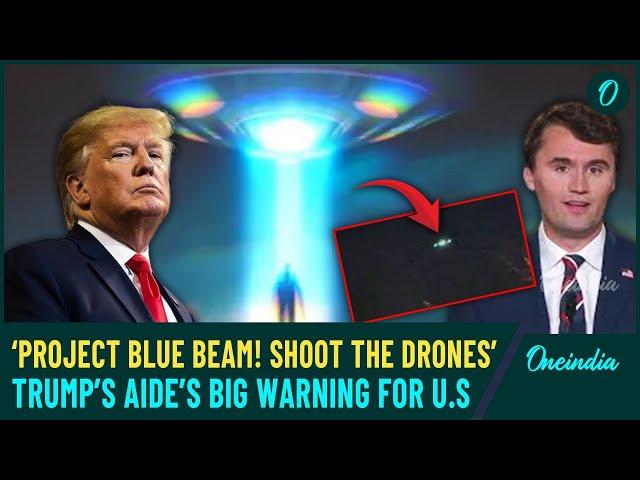 ‘We're F****d’: Trump’s Aide Blasts America's 'Project Blue Beam Behind Mysterious Drones In U.S.A'