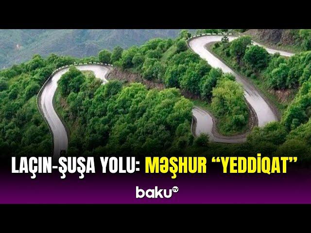 Laçın-Şuşa yolunun möhtəşəm görüntüsü