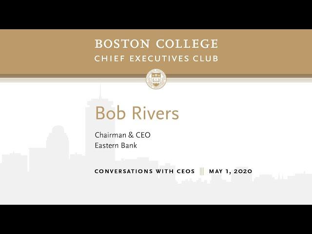 BC CEO Club: A Conversation w Bob Rivers