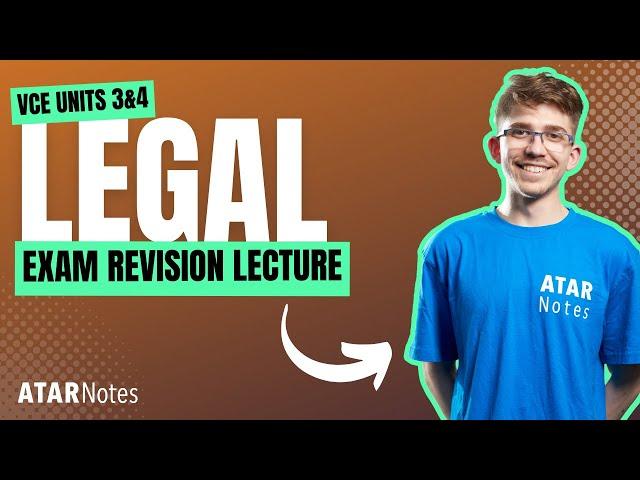 VCE Legal Studies 3&4 Exam Revision Lecture 2024