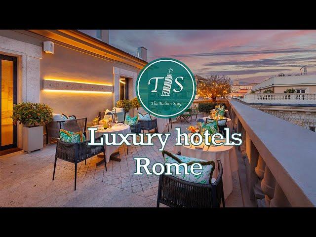 Best Luxury Hotels in Rome