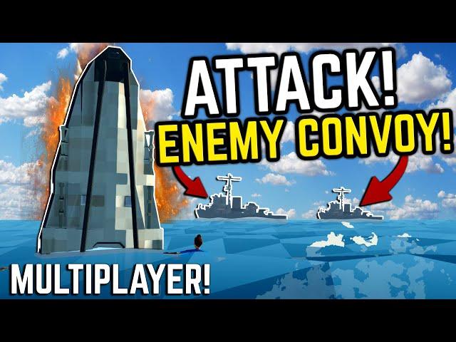 ENEMY CONVOY SINKS OUR STEAMSHIP In Multiplayer Stormworks!